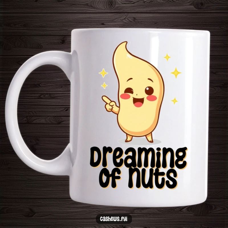 Funny mug featuring an excited cashew character pointing joyfully at a sparkling, imaginary cashew, symbolizing dreams and delight.