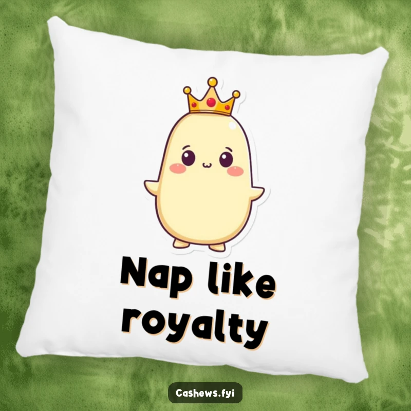 Funny pillow design of a proud cashew character wearing a tiny crown, its expression conveying regal confidence and a humorous sense of quiet authority.
