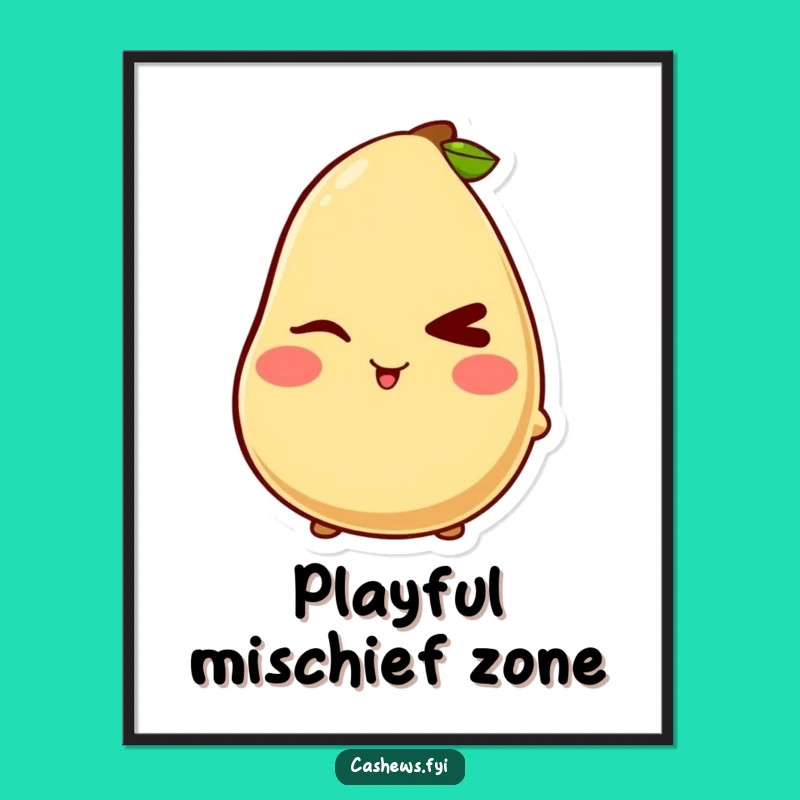 Funny Kawaii Cashew Wink Poster: Mischievous Art, Perfect Funny Gift for Walls