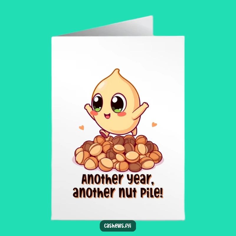 Free Printable Birthday Card Funny Cashew Jumping Nuts Downloadable Gift