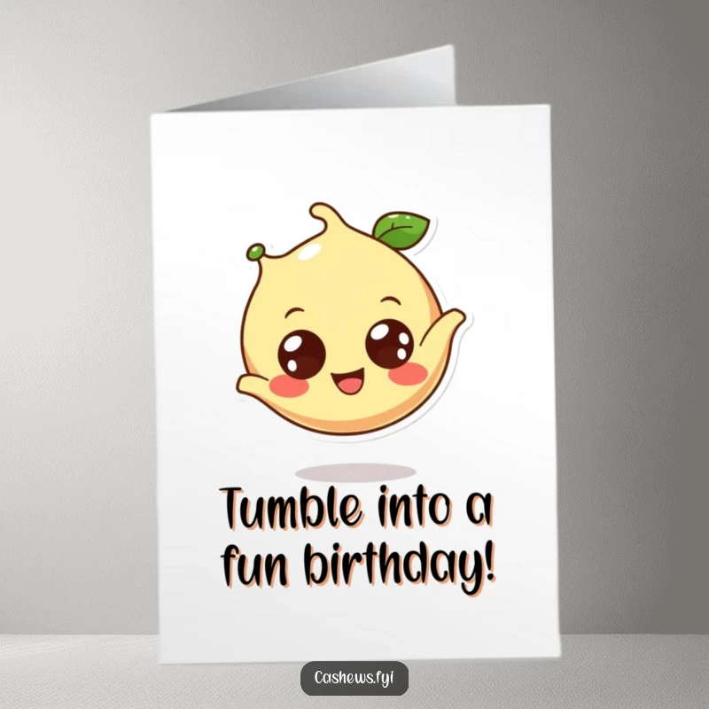 Funny free printable birthday card: a cheerful cashew with wide eyes performs a joyful somersault, celebrating.