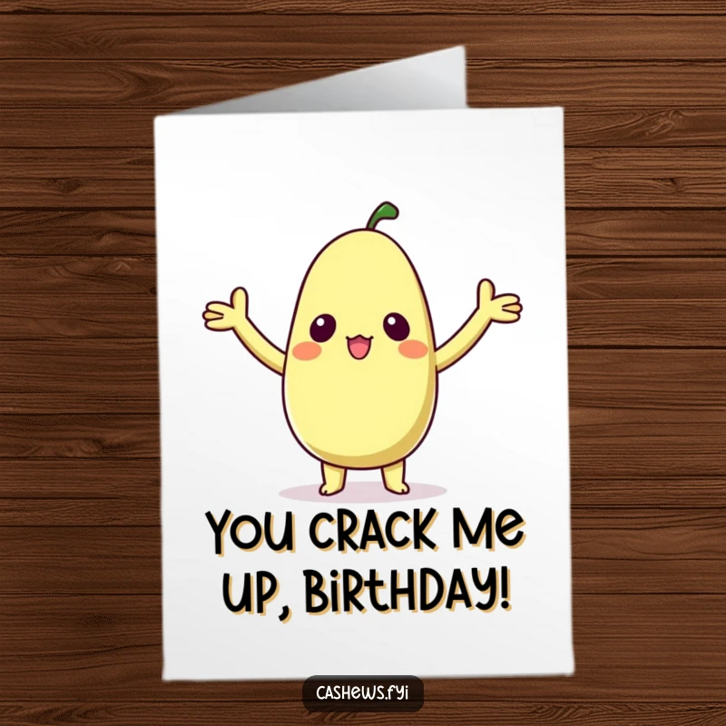 Funny Free Printable Birthday Card: Kawaii cashew character with arms raised in delighted surprise. An adorable downloadable gift.