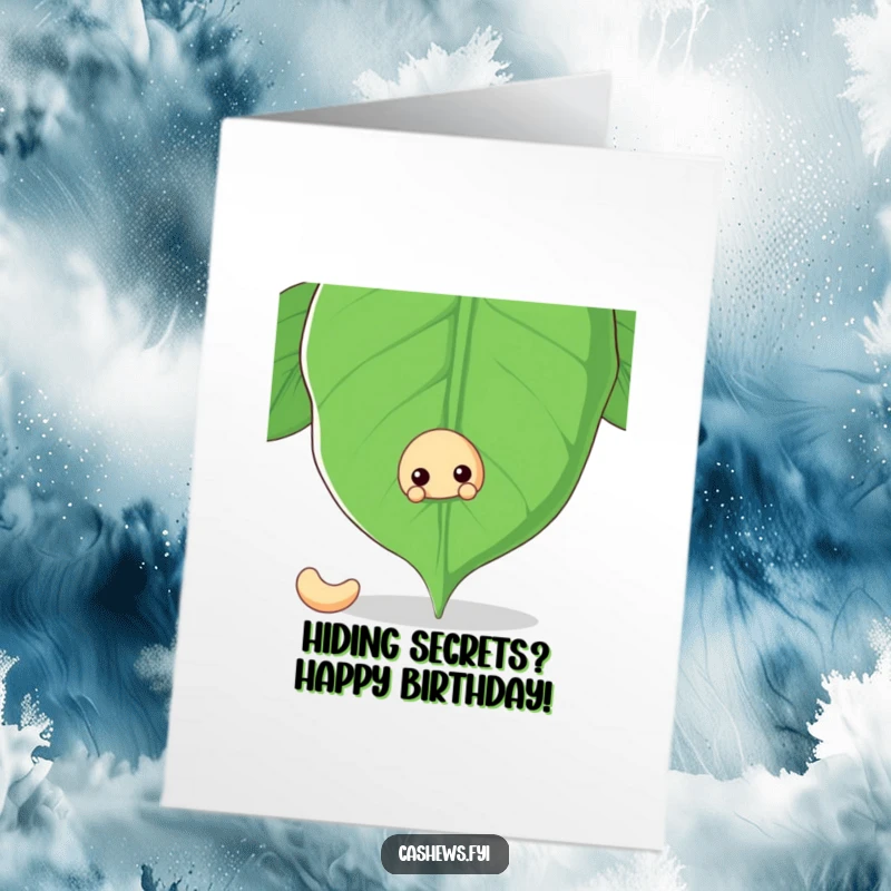 Funny Free Printable Birthday Card: A cashew nut peeks mischievously from behind a massive cashew leaf.