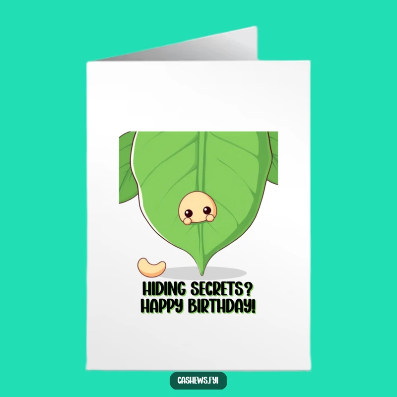 Free Printable Birthday Card: Sneaky Cashew Nut - Funny Downloadable Surprise Gift