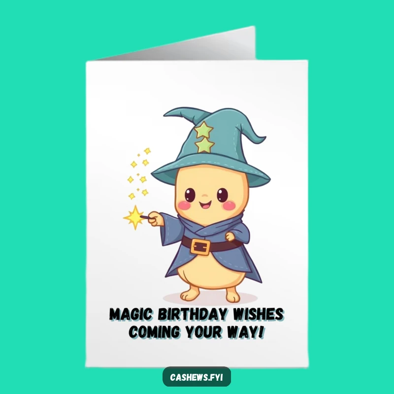 Funny Free Printable Birthday Card: Cashew Wizard, Magical Wishes, DIY Gift