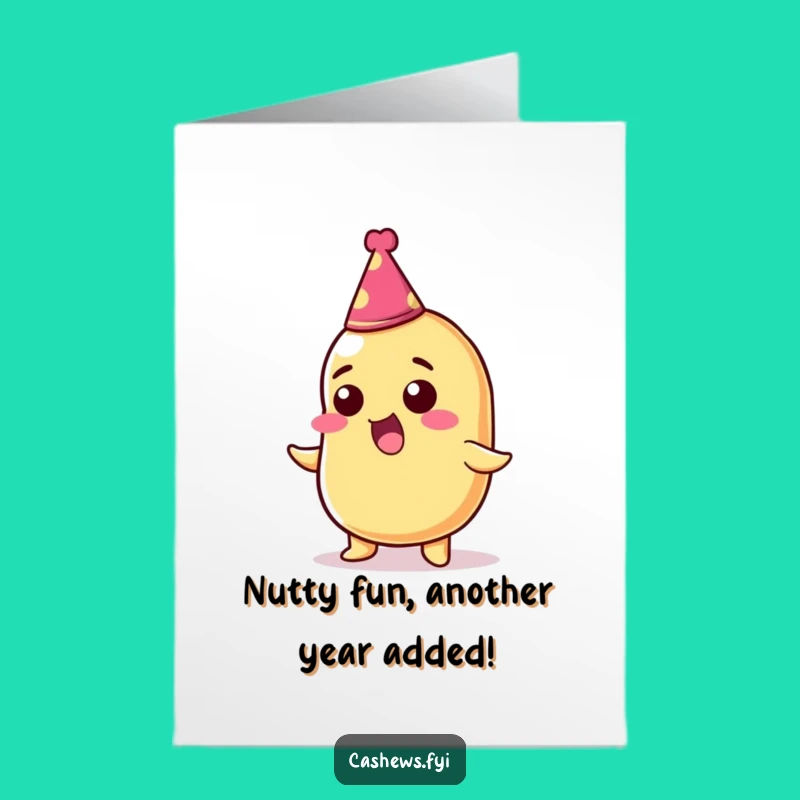 Free Printable Birthday Card: Thrilled Cashew Nut, Funny Downloadable Gift for Parties