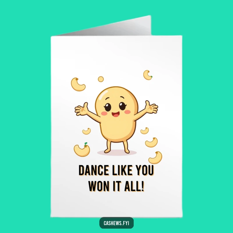 Hilarious Free Printable Cashew Dance Congrats Card - Joyful Nut Downloadable Gift