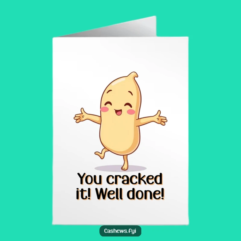 Hilarious Free Printable Congrats Card: Cashew's Silly Pose Downloadable Celebration