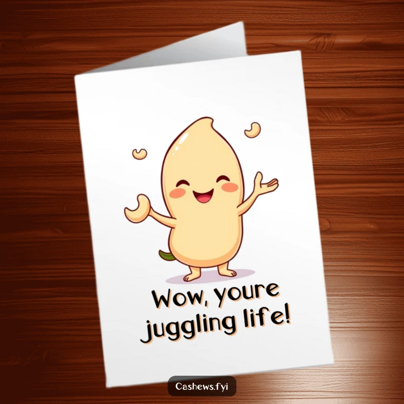 Funny Free Printable Congratulations Card: A smiling cashew character juggles three nuts, celebrating your impressive accomplishment.