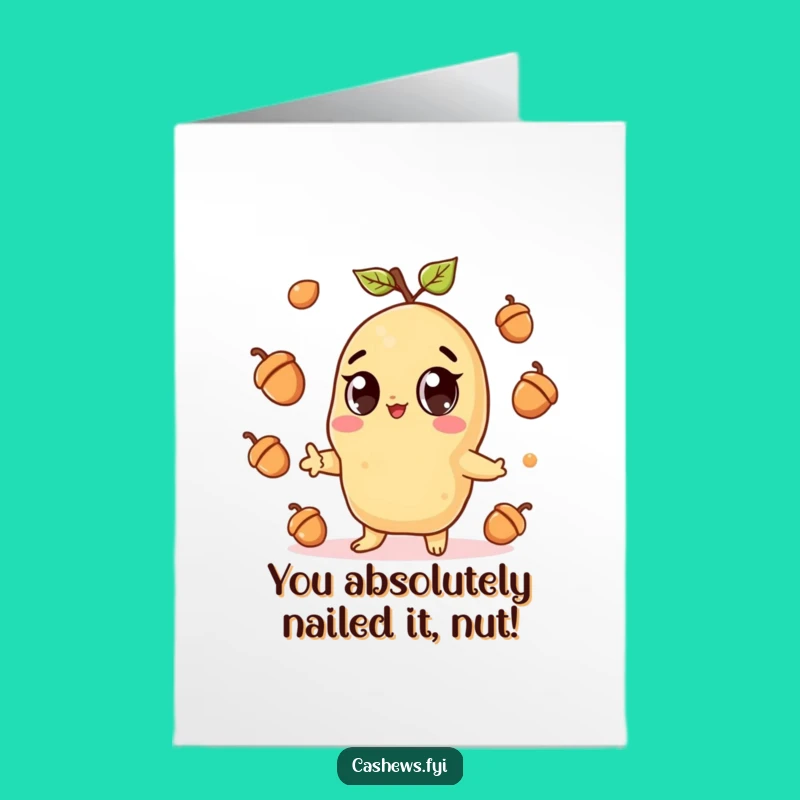 Free Printable Congratulations Card: Funny Cashew Juggling Acorns, Downloadable Success