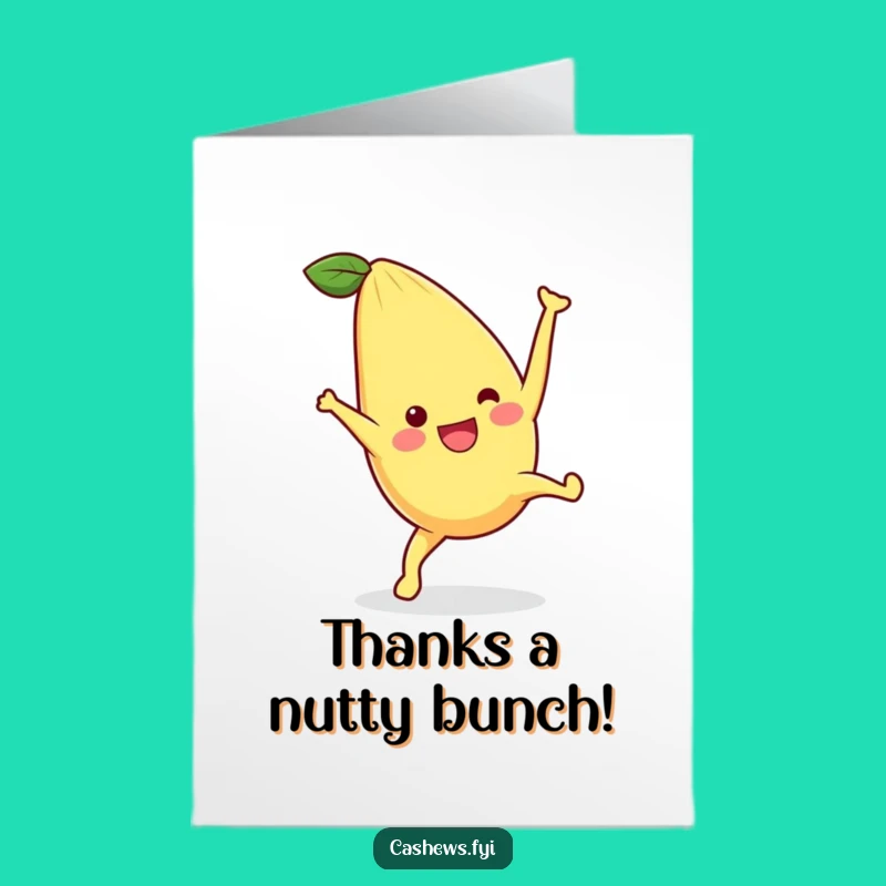 Free Printable Thank You Card: Energetic Cashew Cartwheel Downloadable Gift of Gratitude!