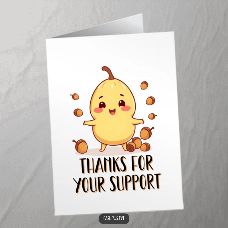Funny Free Printable Thank You Card: a happy cashew nut character juggles tiny acorns with a big, cheerful smile.
