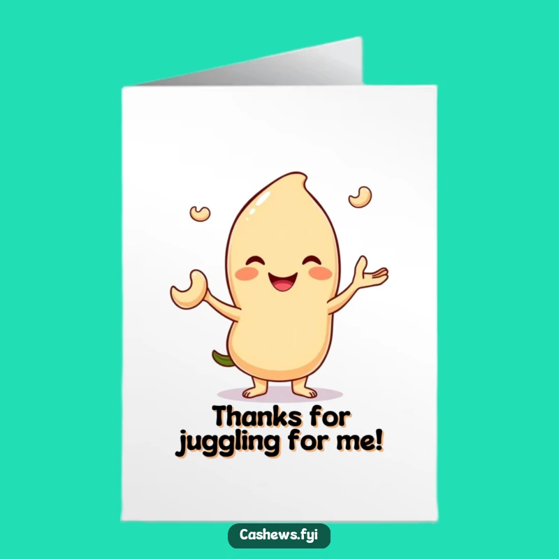 Free Printable Thank You Card: Juggling Cashew Shows Your Gratitude with Flair