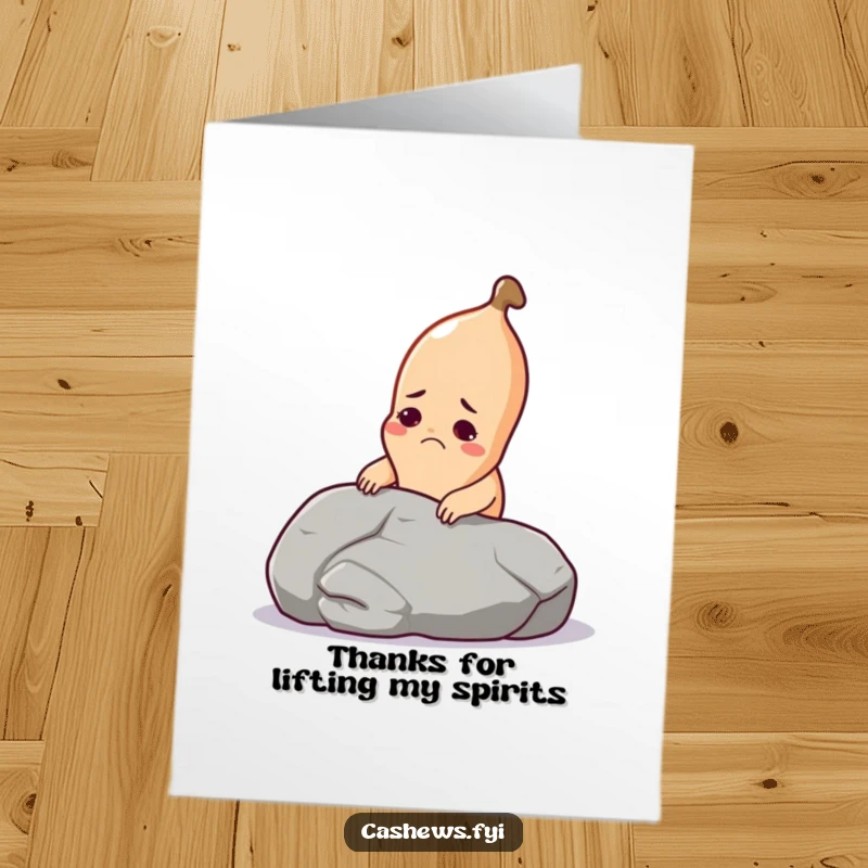 Funny free printable thank you card: a cashew struggles comically to lift a giant pebble, expressing gratitude.
