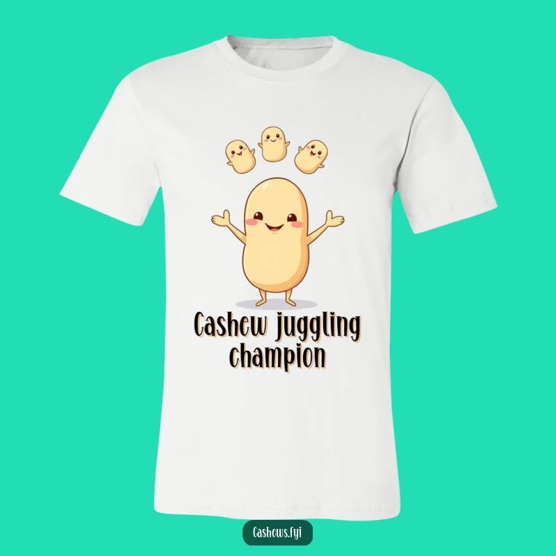 Funny Cashew Juggling T-Shirt: Hilarious Nutty Apparel for a Goofy, Joyful Look